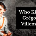 谁杀了格雷戈里·维利明？