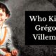 Kdo je ubil Grégoryja Villemina?