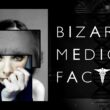 50 most interesting and bizarre medical facts you won't believe are true 3