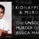 הרצח הלא פתור של ג'סיקה מרטינז: מה הם החמיצו ??