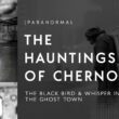 As assombrações paranormais de Chernobyl